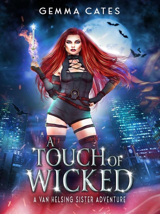 Title details for A Touch of Wicked by Gemma Cates - Available